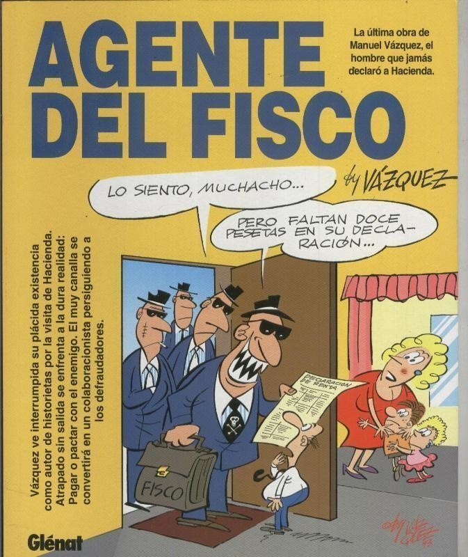 Glenat: Genios del humor numero 2: Agente del Fisco de Vazquez