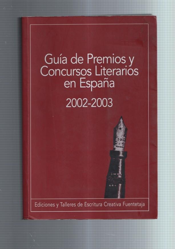 Guia de premios y concursos literarios en España 2002-2003