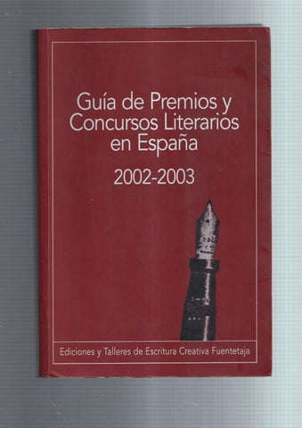 Guia de premios y concursos literarios en España 2002-2003