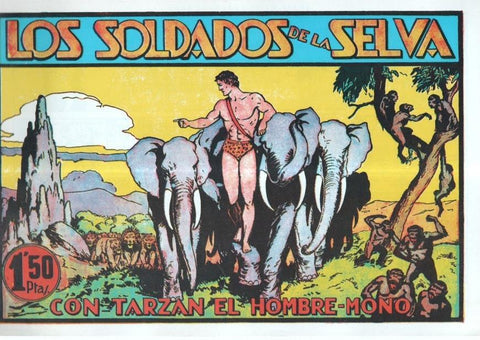 Facsimil: Tarzan:  Los soldados de la selva