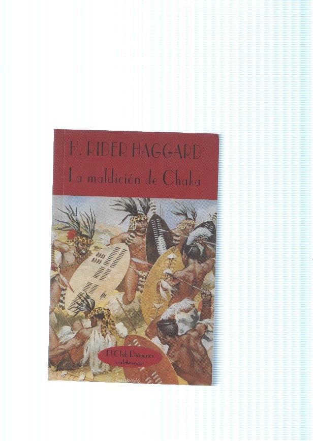La maldicion de Chaka ( Nada el lirio )