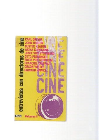 Entrevistas con directores de cine: Carl Dreyer- John Huston-Buster Keaton-Akika
