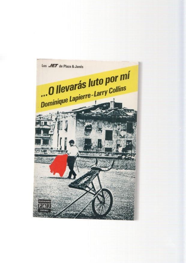 O llevaras luto por mi