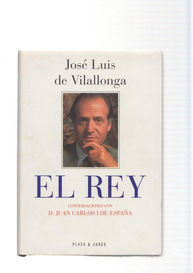 El rey. Conversaciones con D. Juan Carlos I de España