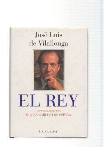 El rey. Conversaciones con D. Juan Carlos I de España