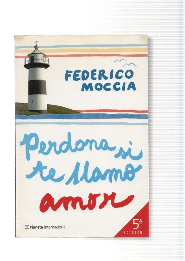Perdona si te llamo amor