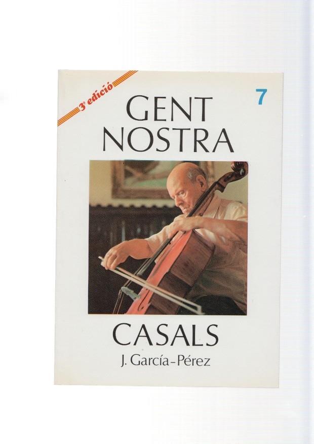 Gent nostra numero 07: Casals