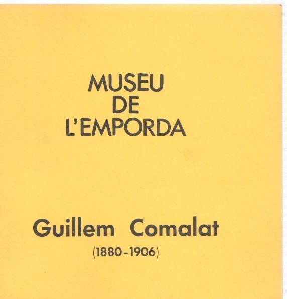Museu de l Emporda num.46: Guillem Comalat ( 1880-1906 ) catalogo febrero-
