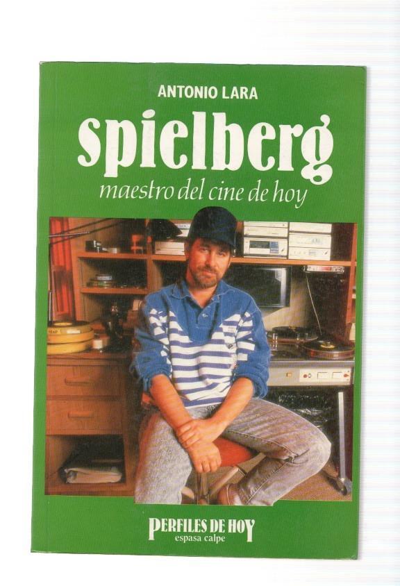 Spielberg. Maestro del cine de hoy