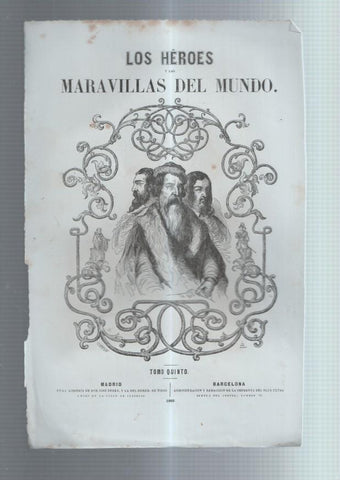Lamina numero 08: Los Heroes y las maravillas del mundo: cabecera del tomo quinto