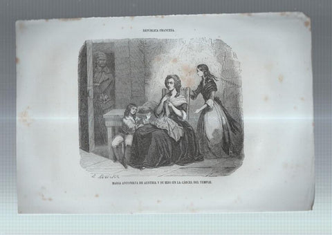 Lamina numero 25: Los Heroes y las maravillas del mundo: Maria Antonieta y su hijo en la carcel del Temple