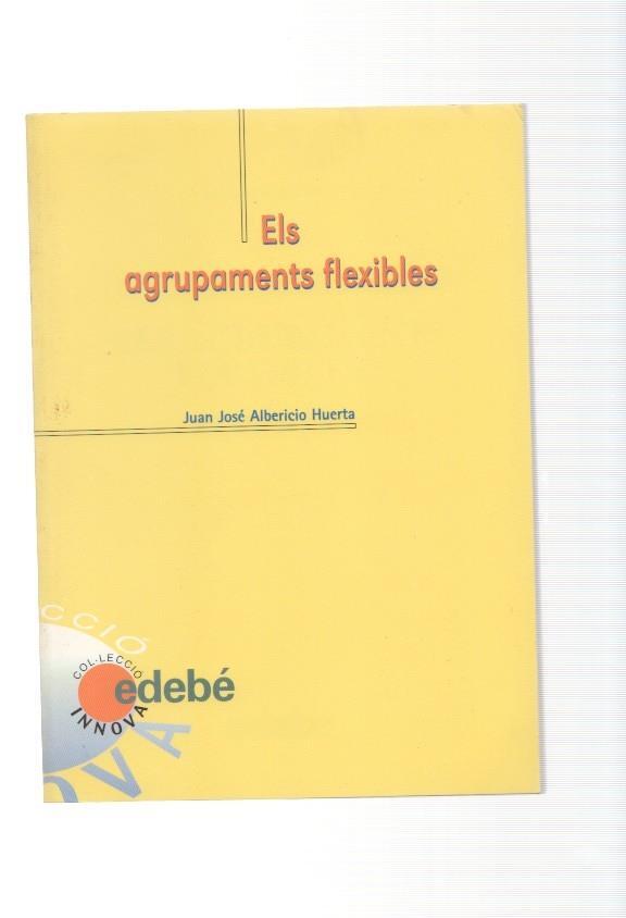 Els agrupaments fleixbles