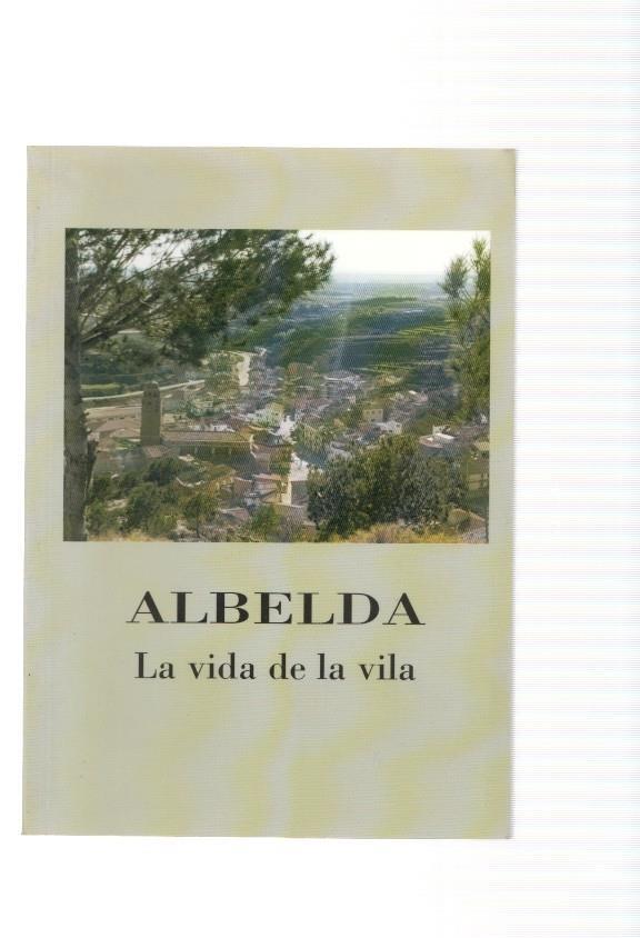 Albelda-La vida de la vila
