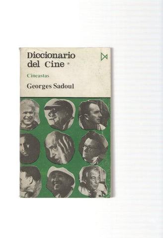 Diccionario del cine. Cineastas. Vol. I