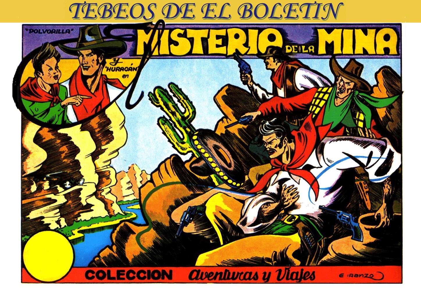 Los Tebeos de El Boletin numero 218: Viajes y aventuras: Misterio de la mina (Iranzo)