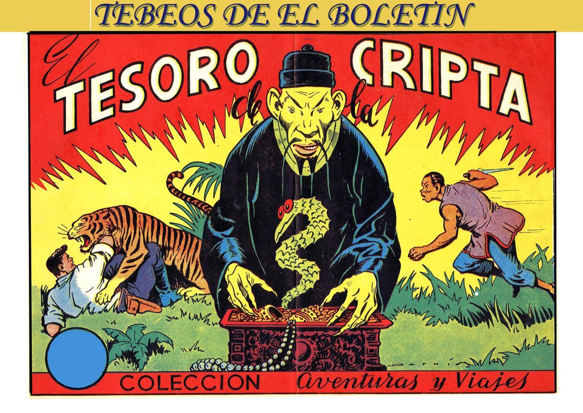 Los Tebeos de El Boletin numero 219: Viajes y aventuras: El tesoro de la cripta