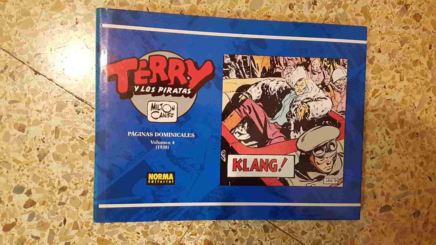 Album de Norma: Terry y los Piratas. vol 4 Paginas Dominicales (1938). Milton Caniff. 1a edicion 1991