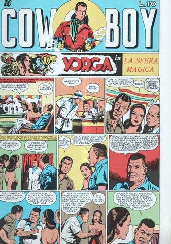 Il Cowboy numero 58: Yorga, Giustiziere del West, I dominatori dell'abisso, Bill & Sam