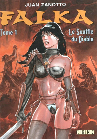 Juan Zanotto: FALKA   tome 1: Le souffle du diable