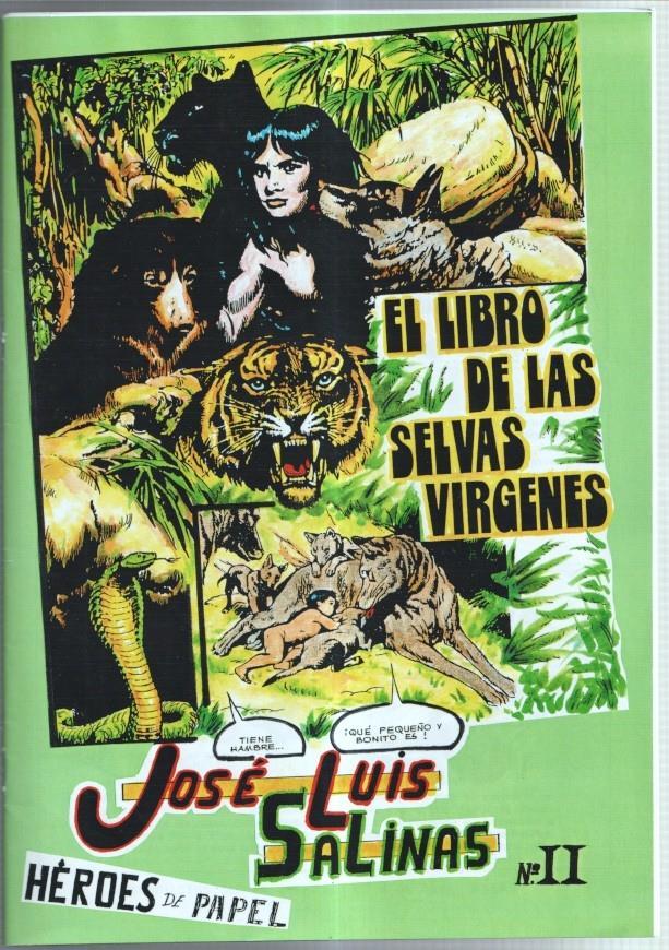 Heroes de Papel numero 37: Jose Luis Salinas vol 2: El libro de las selvas virgenes