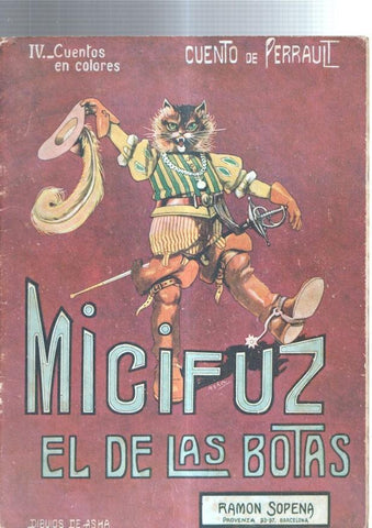 Cuentos en Colores numero IV: Micifuz el de las botas, cuento de Perrault