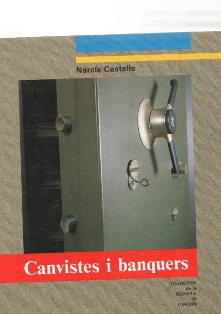 Canvistes i banquers