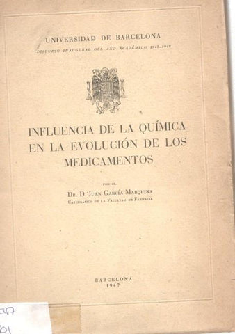 Universidad de Barcelona: Influencia de la quimica en la evolucion de los medica-