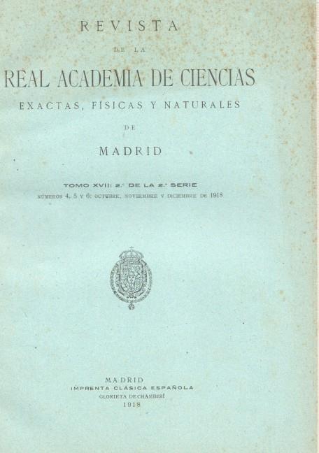 Revista de la Real Academia , ciencias exactas, fisicas y Naturales de Madrid