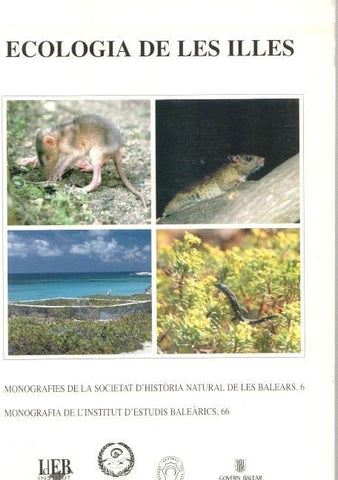 Ecologia de les illes. Monografies de la Societat d historia Natural de les Balears