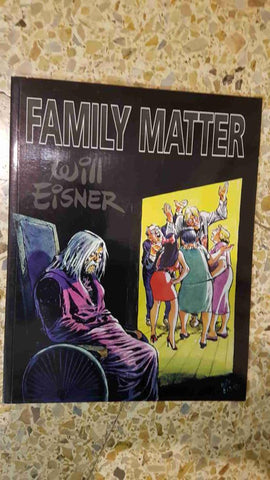 Will Eisner: Family Matter