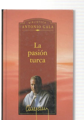 La pasion turca