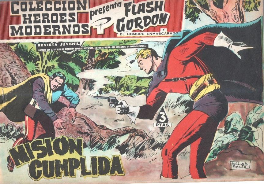 Dolar: Coleccion Heroes Modernos serie de 3 pts: Flash Gordon numero 030: Mision cumplida