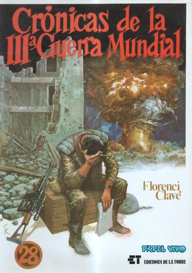 Papel Vivo numero 28: Cronicas de la II Guerra Mundial