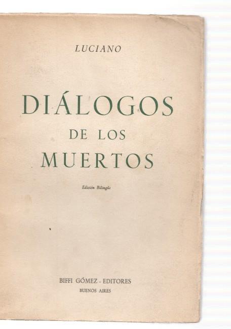 Dialogos de los muertos. edicion bilingue español-griego