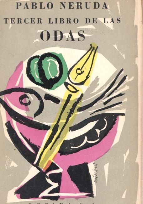 PABLO NERUDA: Tercer libro de las Odas