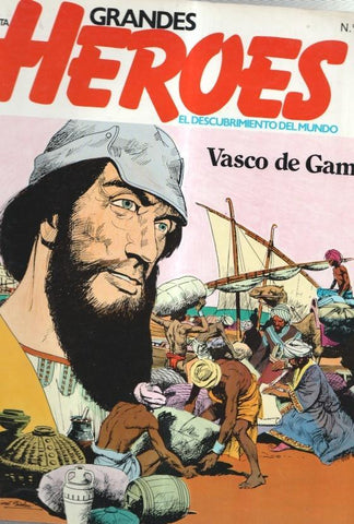 Planeta: Grandes Heroes numero 05: Vasco de Gama en la ruta de las especias