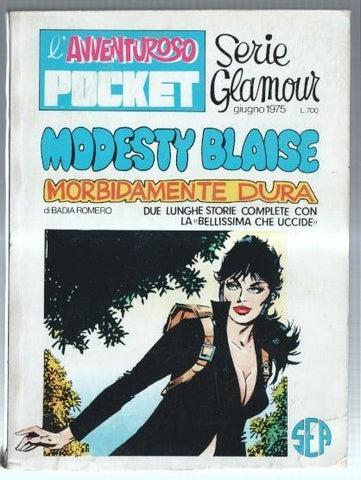 Pocket L'avventuroso serie Glamour: Modesy Blaise: Morbidamente dura
