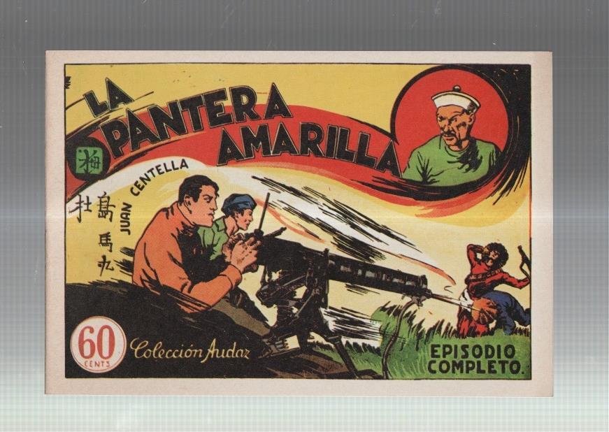 Facsimil: Juan Centella coleccion Audaz: La pantera amarilla