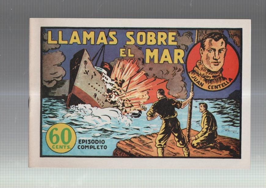 Facsimil: Juan Centella coleccion Audaz: Llamas sobre el mar