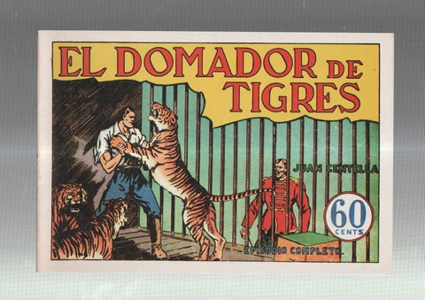 Facsimil: Juan Centella coleccion Audaz: El domador de tigres