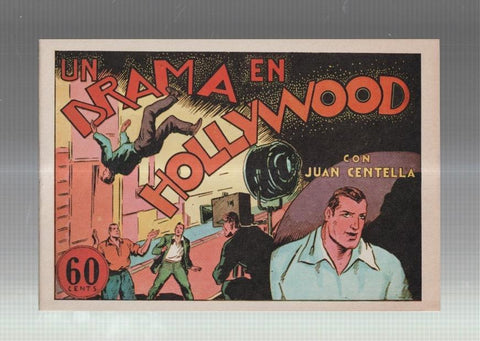 Facsimil: Juan Centella coleccion Audaz: Un drama en Hollywood
