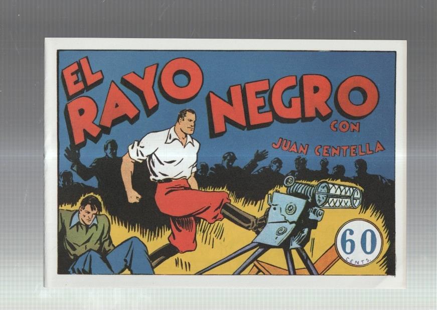 Facsimil: Juan Centella coleccion Audaz: El rayo negro