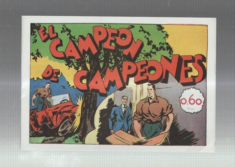 Facsimil: Juan Centella coleccion Audaz: El campeon de campeones
