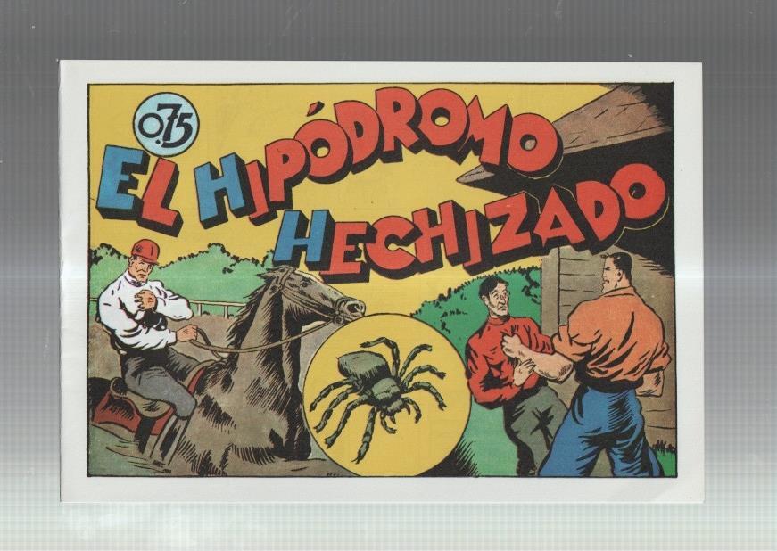 Facsimil: Juan Centella coleccion Audaz: El hipodromo hechizado