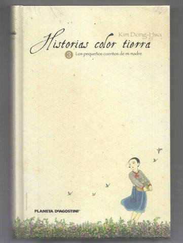 Planeta: Historias color tierra num 3 - Los pequeños cuentos de mi madre