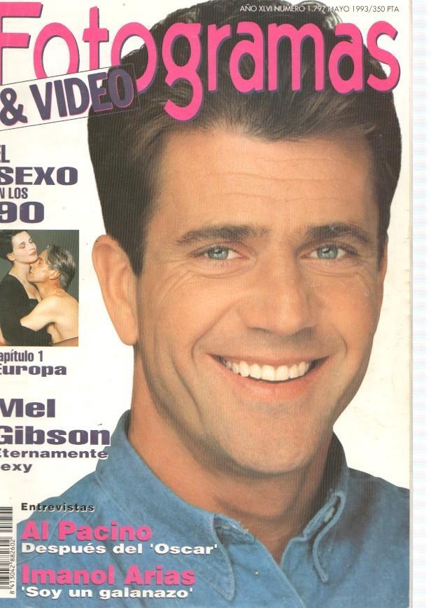 Fotogramas numero 1797 mayo 1993:Mel Gibson, eternamente sexy- Al Paccino