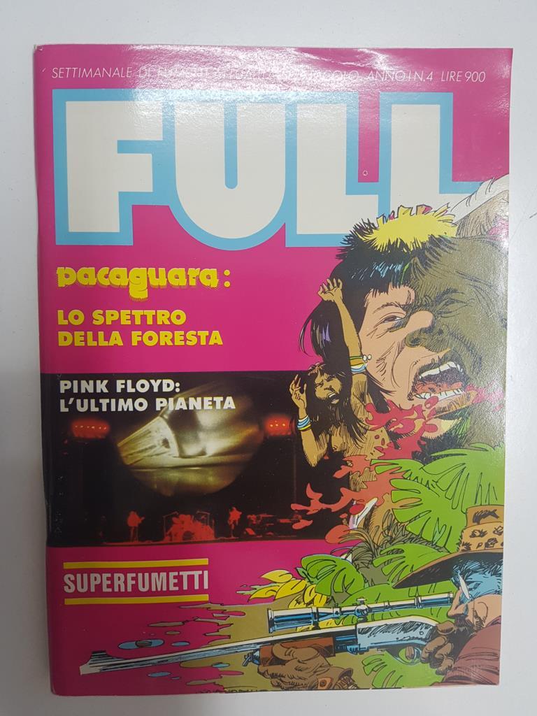 Superfumetti Settimanale di fumetti (tiras comics semanales): Full anni I num 4 - Pink Floyd: L'ultimo pianeta, Pacaguara: lo spettro della foresta, Laura Branigan