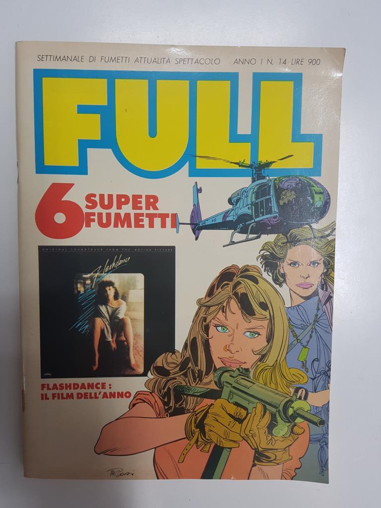 6 Superfumetti Settimanale di fumetti (tiras comics semanales): Full anni I num 14 - Flashdance il film dell'anno, Pacaguara, Violette di pioggia