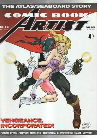 COMIC BOOK ARTIST Vol.1 : Numero 16 The Atlas/Seaboard Story/Vengeance incorporated