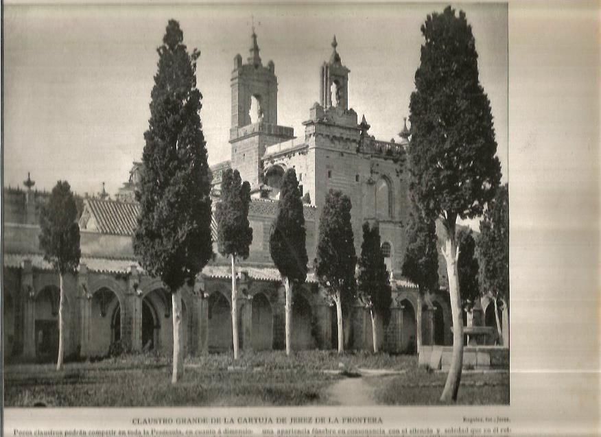 LAMINA V02646: Claustro grande de la Cartuja, Jerez de la Frontera